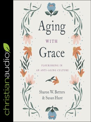 cover image of Aging with Grace